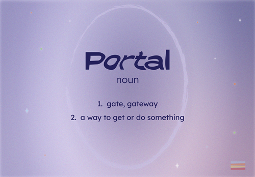 Graphic with purple gradient and a circular shape in the background, which reads "Portal—noun. 1. gate, gateway 2. a way to get or do something". National Guild logo in bottom right corner