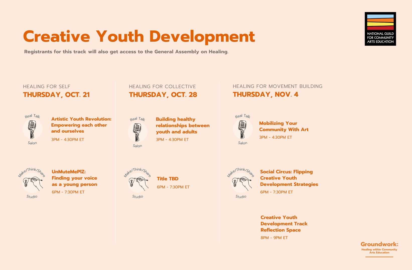 Graphic of the Groundwork Creative Youth Development track schedule. Session info for this track can also be found below.