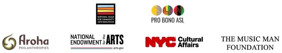Logo banner - National Guild, Pro Bono ASL, Aroha Philanthropies, National Endowment for the Arts, NYC Department of Cultural Affairs, and The Music Man Foundation